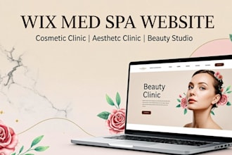 design a wix med spa website, cosmetic website, and aesthetic clinic website