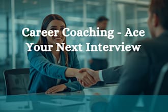 coach you for job interviews and match you with your ideal career