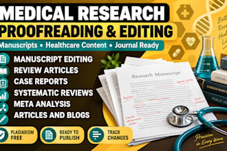 proofread medical research, healthcare content and scientific manuscripts