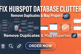 fix hubspot database clutter, remove duplicates, and map contact properties