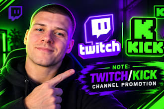promote your twitch or kick channel to reach real viewers
