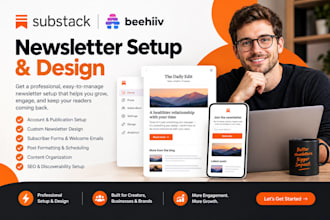 setup substack newsletter, beehiiv newsletter design and manage posts