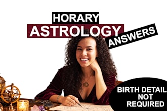 answer one question using horary astrology in 12 hours