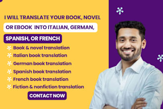 translate your book, novel or ebook into italian, german, spanish, or french