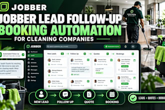 create jobber CRM lead follow up and booking automation for cleaning companies