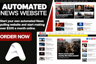 create the best monetized automated news website ready to earn