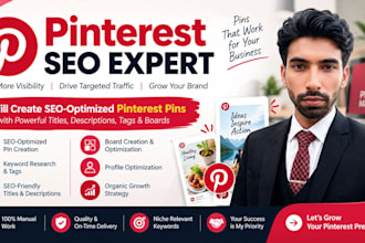 do pinterest SEO, create pins, boards setup and growth
