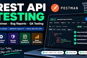 test your rest API using postman and provide a detailed bug report