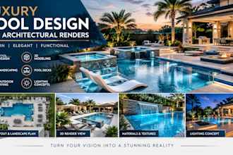 design a luxury swimming pool and create 3d archictectural renders