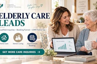 generate elderly care leads senior care leads home care leads meta ads funnel