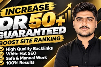 increase domain rating ahrefs dr50,dr60,dr70 plus