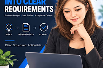 turn your business idea into clear system requirements and user stories