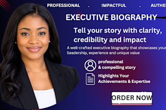write a professional and impactful executive biography