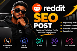 reddit seo post for ecommerce store iptv website ai app game saas product