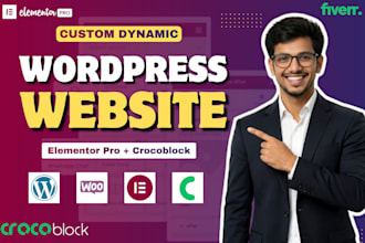 build a custom dynamic wordpress website with elementor pro