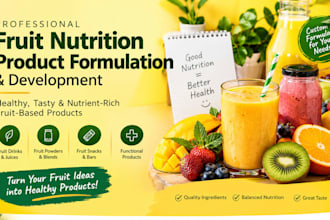 create custom fruit nutrition product formulations