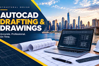 do structural design autocad drafting and drawings