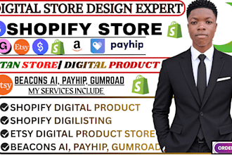 setup etsy shop, shopify digital product lister, stan store beacons, payhip ebay