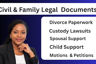 be your lawyer for child custody or divorce paperwork