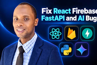 fix react full stack bugs and ai API integrations