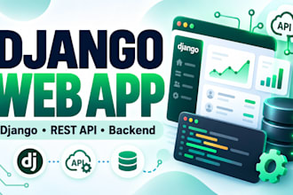 build a django web application and rest API backend