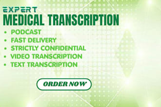 do accurately transcribe medical audio and video into text