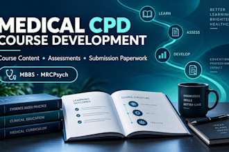 develop cpd ready medical courses and accreditation paperwork