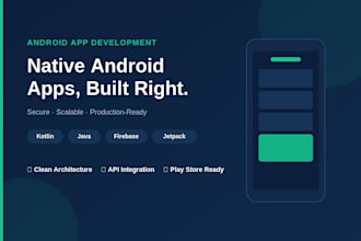 develop a secure native android app with backend and API