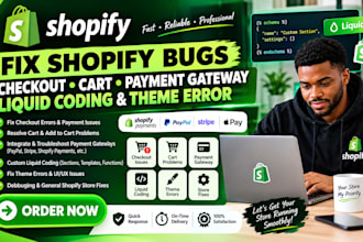 fix shopify bugs checkout cart payment gateway liquid coding and theme errors
