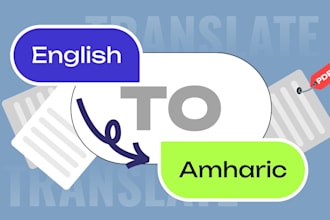 professionally translate english to amharic and vice versa