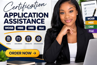 assist with wosb mbe dbe and 8a certification applications