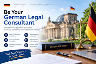 be your german legal consultant, german lawyer