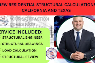review residential structural calculations in california and texas