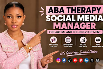be your aba therapy social media manager for autism and child development