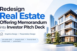 redesign real estate offering memorandum into investor pitch deck