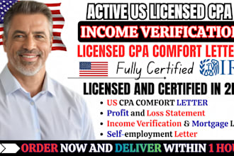 provide licensed CPA income verification, US CPA letter, proof of funds, US CPA