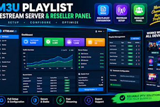 configure m3u playlist, restream server and reseller panel setup