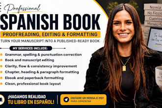 professionally proofread, book edit and format your spanish book