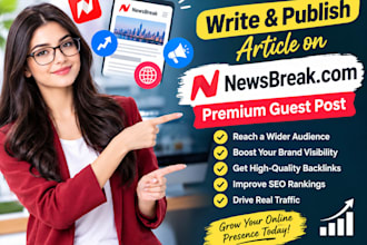 write and publish article on newsbreak,com premium guest post