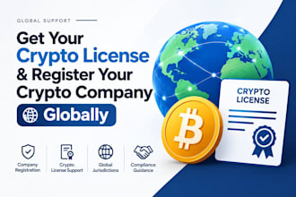 help you obtain a crypto license and register your crypto company globally