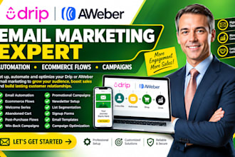 setup drip, aweber email marketing, automation, ecommerce flows and campaigns