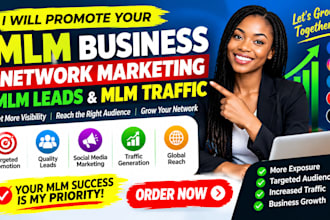 promote your MLM business, network marketing, MLM leads, and MLM traffic