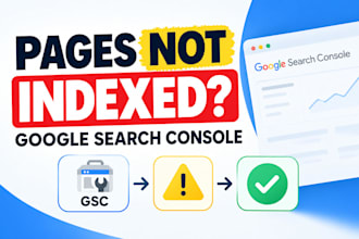 fix google search console indexing issues and pages not indexed