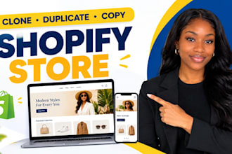 redesign, copy, clone, and duplicate shopify store