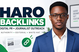 build high authority haro backlinks with digital PR and journalist outreach