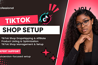 setup tik tok shop, tiktok ads, tik tok affiliate marketing, tiktok dropshipping