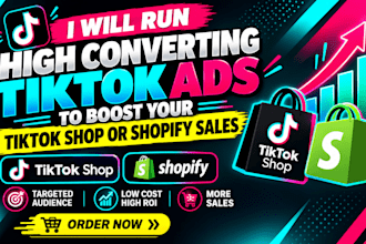 run high converting tiktok ads to boost your tiktok shop or shopify sales