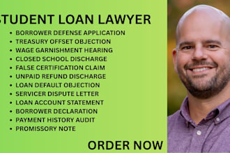 be your student loan lawyer for borrower defense, refunds, default and discharge