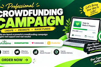 do crowdfunding promotion fundraising gofundme kickstarter indiegogo camp