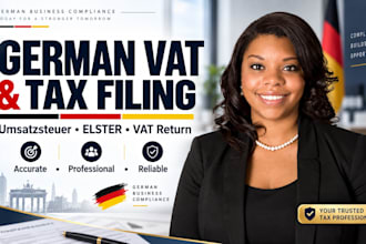 prepare and file german vat returns, umsatzsteuer and elster tax filing